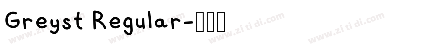 Greyst Regular字体转换